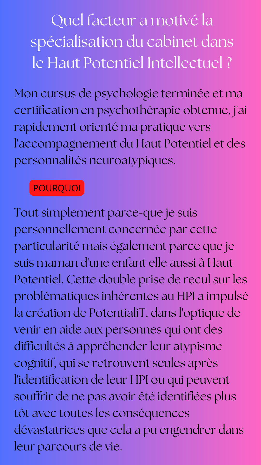 Explication de la spécialisation sur le Haut Potentiel Intellectuel cabinet psychothérapie Potentialité